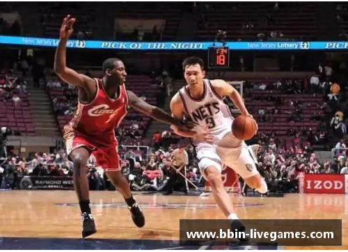 NBA直播观看指南：最佳观赏平台及实时更新推荐